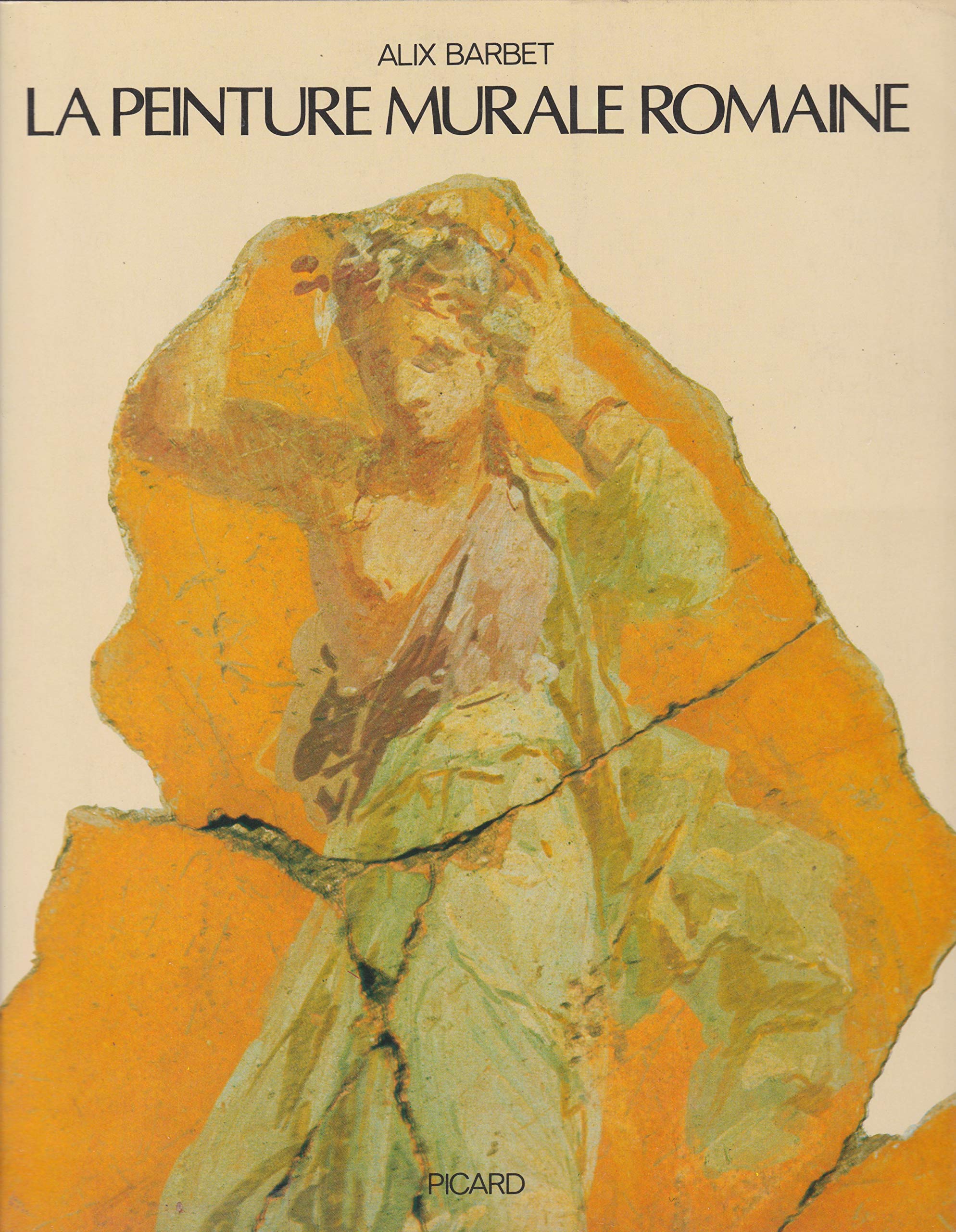 La Peinture murale romaine : les styles décoratifs pompéiens book