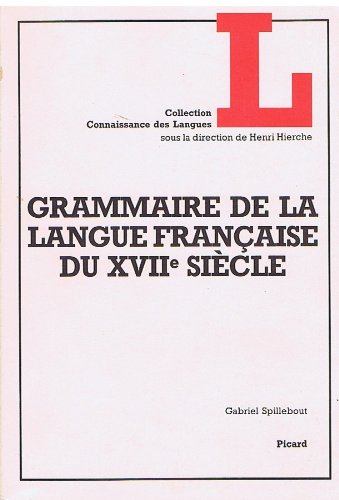 Grammaire de la langue française du XVIIe siècle Books