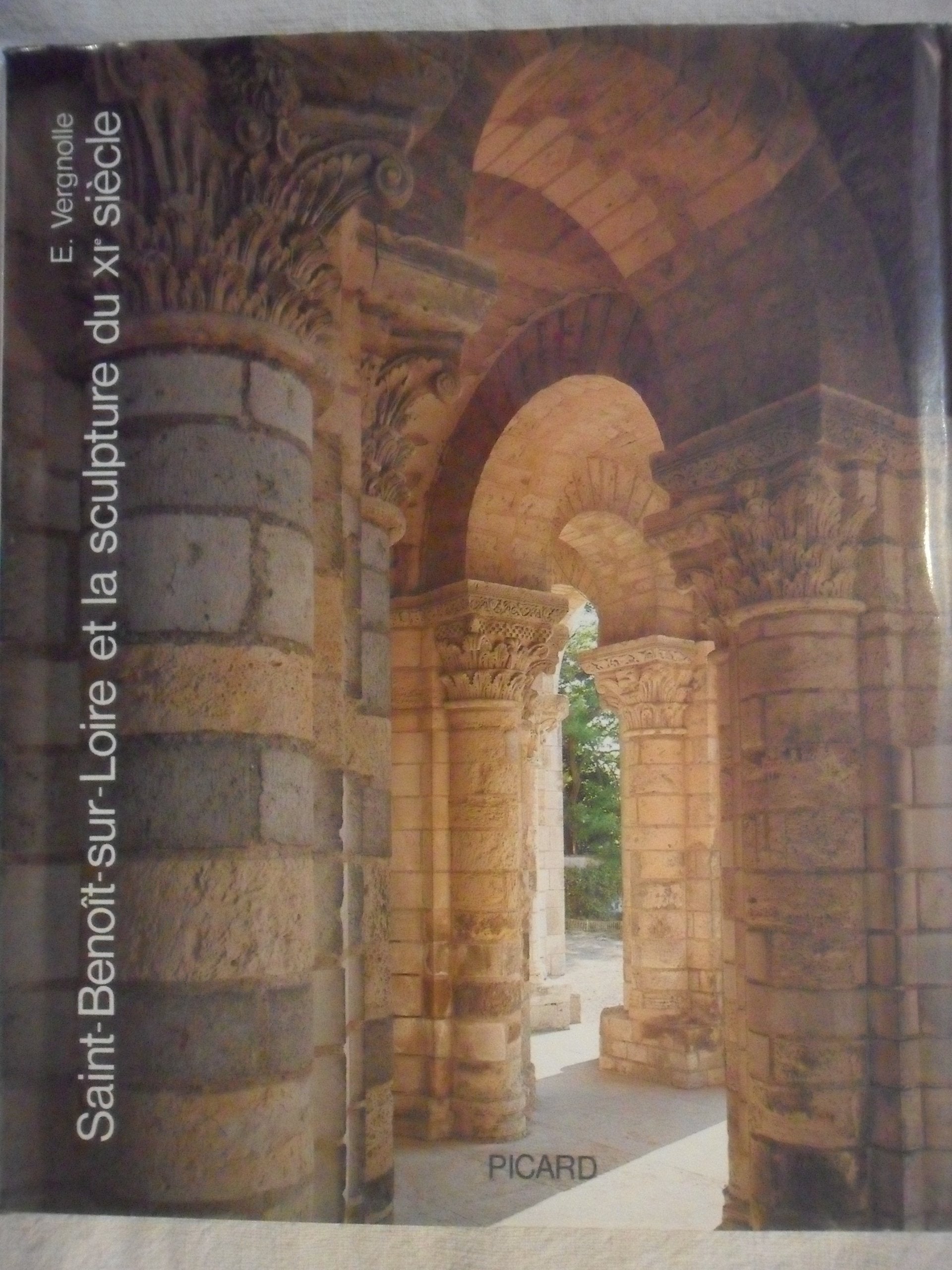 Saint-Benoît-sur-Loire et la sculpture du XIe siècle Books