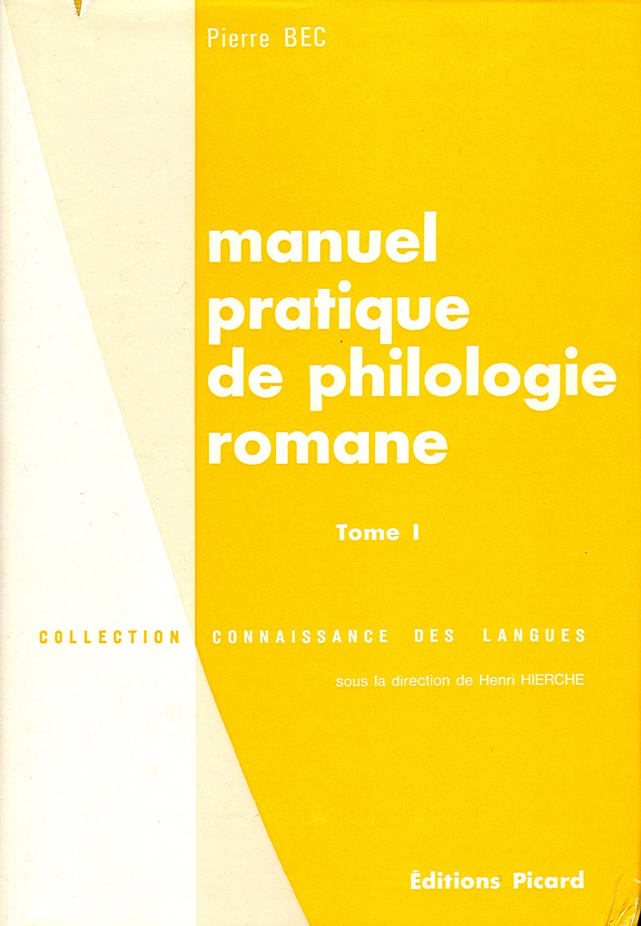 Manuel pratique de philologie romane. Vol. 1. Italien, espagnol, portugais, occitan, catalan, gascon book