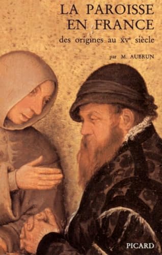 La Paroisse en France : des origines au XVe siècle Books