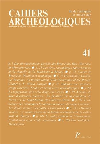 Fin de l'Antiquité et Moyen-Âge. Cahiers archéologiques, numéro 41 book