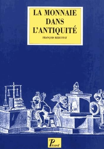 La monnaie dans l'Antiquité book