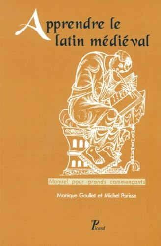 APPRENDRE LE LATIN MEDIEVAL.: Manuel pour grands commençants book