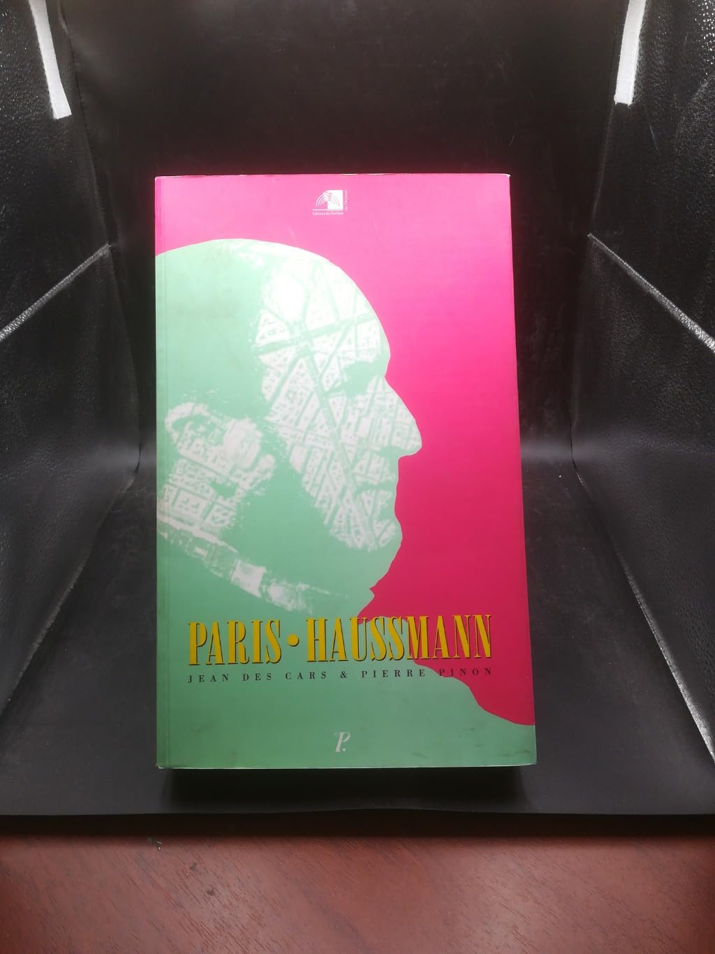 Paris-Haussmann: Le pari d'Haussmann Books