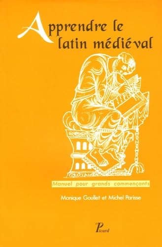 Apprendre le latin médiéval : manuel pour grands commençants book