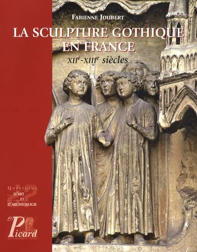 La Sculpture gothique en France. XII - XIII siècles. book