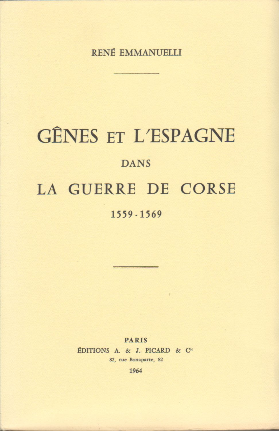 Gênes et l' Espagne dans la guerre de Corse Natural Sciences