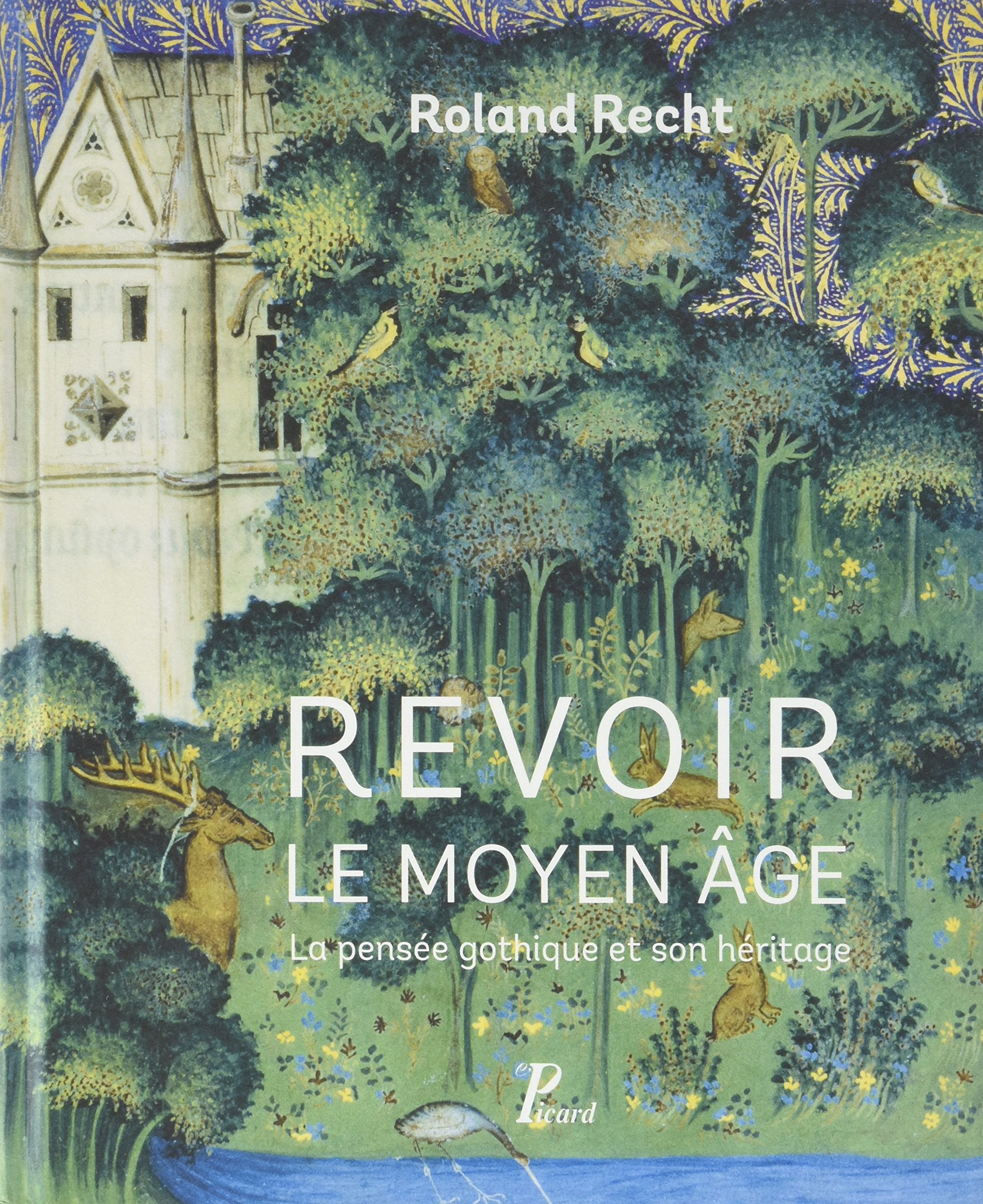 Revoir le Moyen Âge: La pensée gothique et son héritage Film, Art & Culture