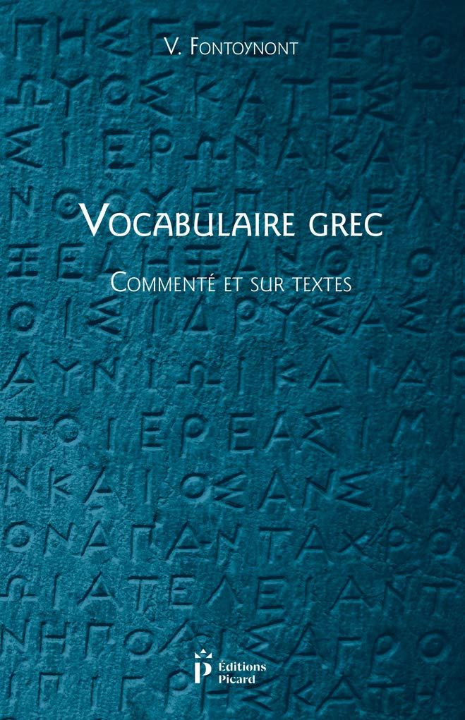 Vocabulaire grec, commenté et sur textes book
