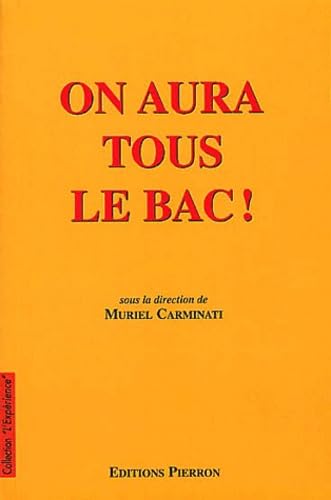 On aura tous les bac ! : Témoignages sur le foyer d'accompagnement scolaire MJC de Cirey-sur-Vezouze book