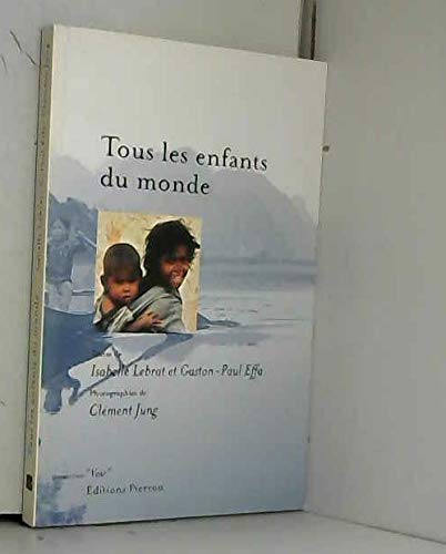 Tous les enfants du monde book