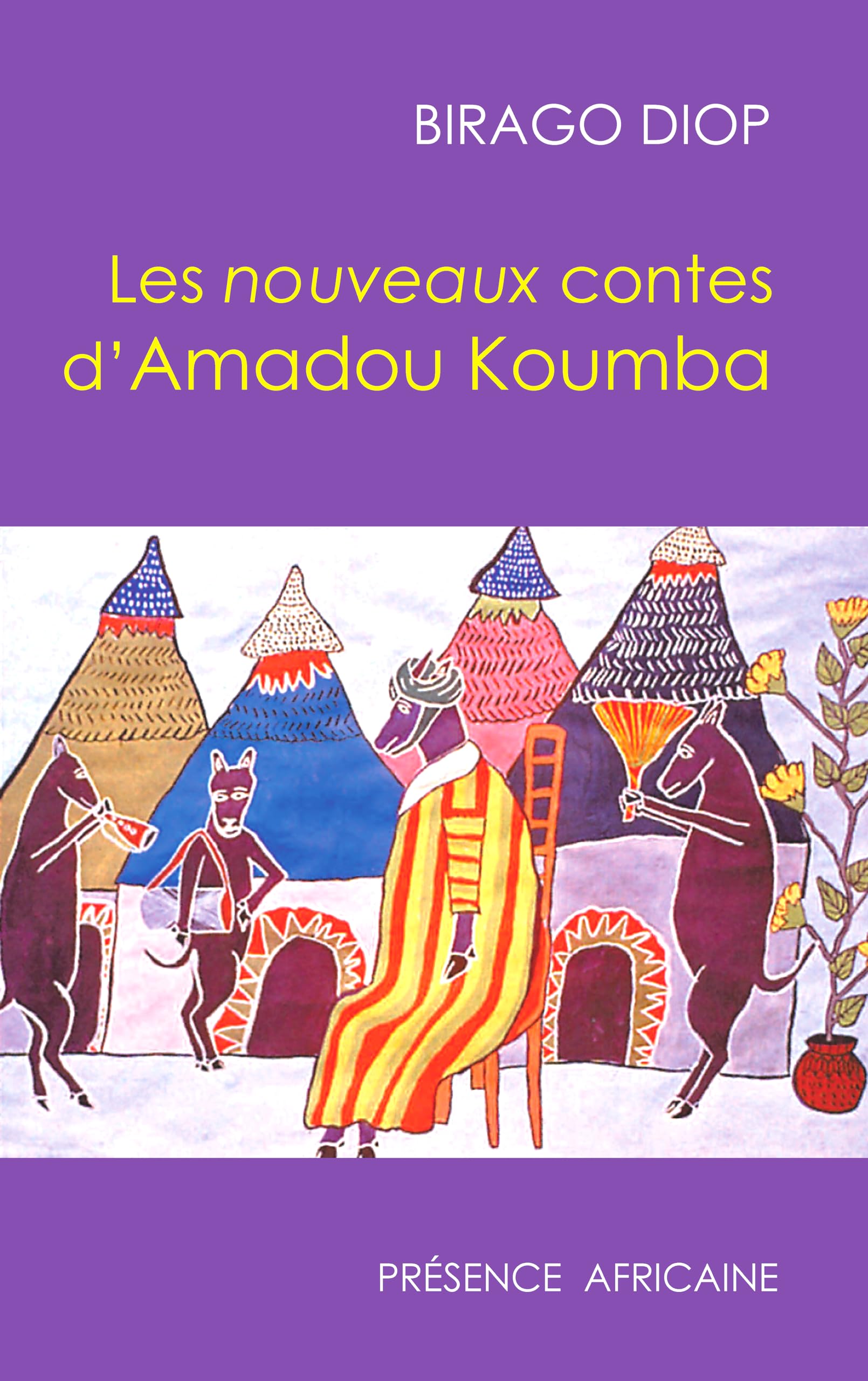 Les Nouveaux contes d'Amadou Koumba Essays & Short Stories