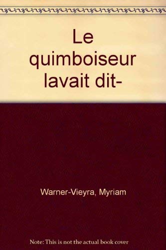 Le Quimboiseur l'avait dit book