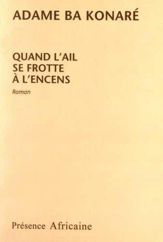 Quand l'ail se frotte à l'encens book