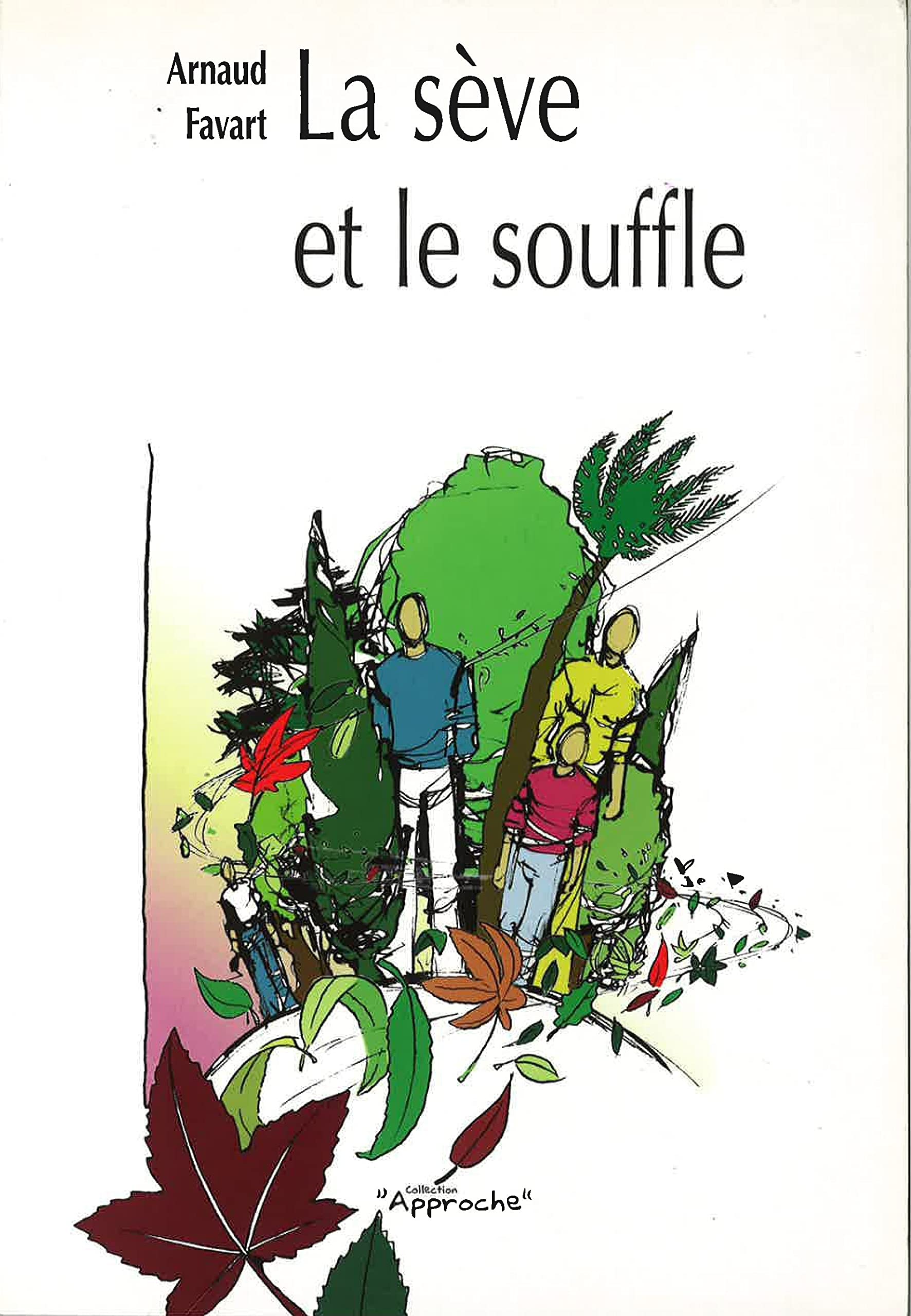 La sève et le souffle Leisure & Fun