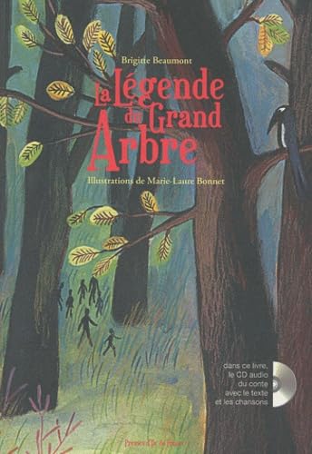 La Légende du Grand Arbre (1CD audio) Arts & Music