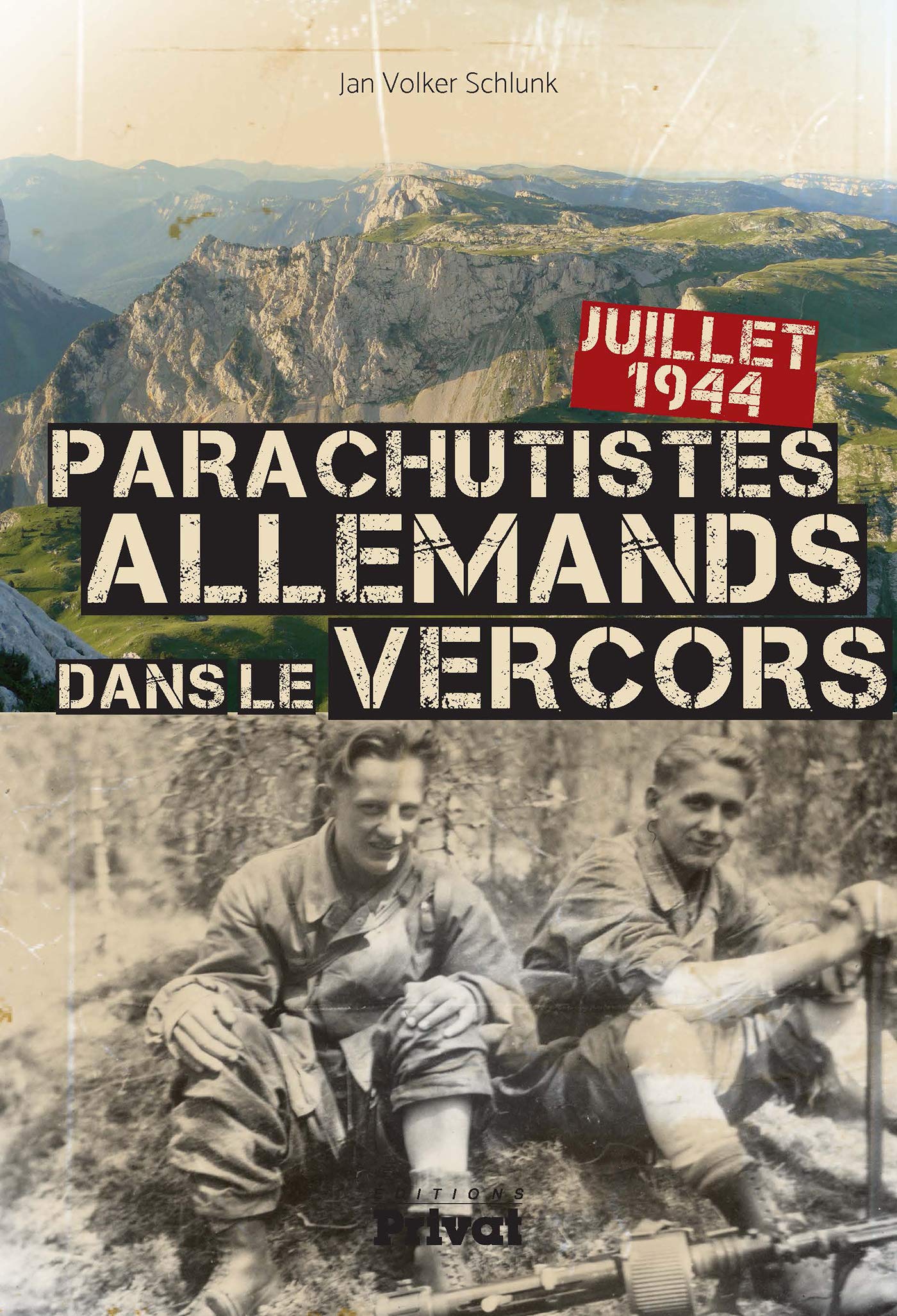 PARACHUTISTES ALLEMANDS DANS LE VERCORS (LES): Juillet 1944 Politics & History