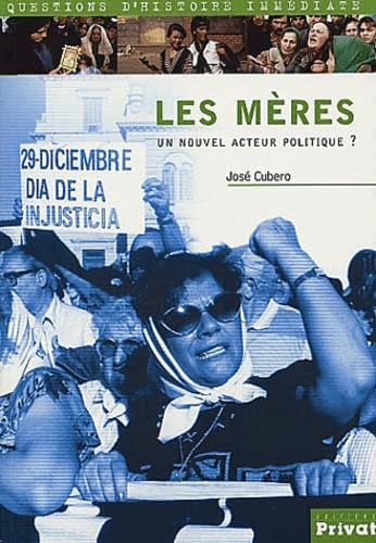 Les Meres. Un Nouvel Acteur Politique ? book