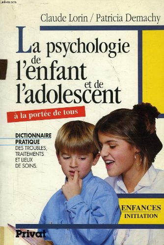 Psychologie de l'enfant et de l'adolescent 092796 (Forpereco) Books