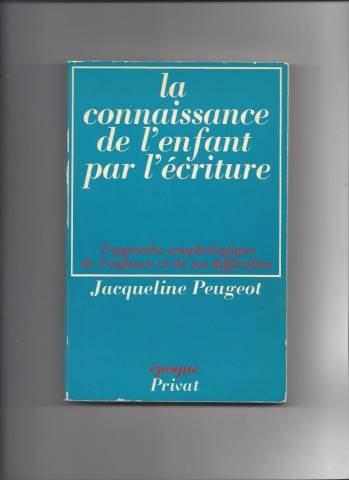 La Connaissance de l'enfant par l'écriture : approche graphologique de l'enfance et de ses difficultés Books