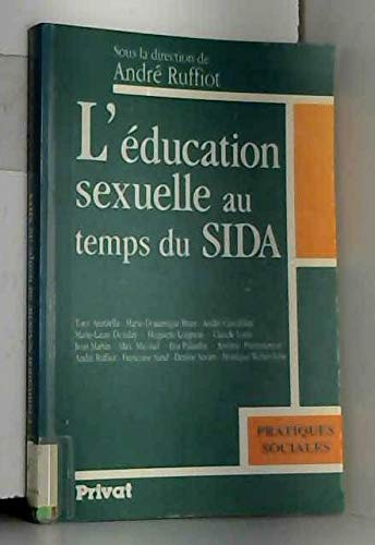 L'education sexuellle au temps du sida (Forpereco) Books