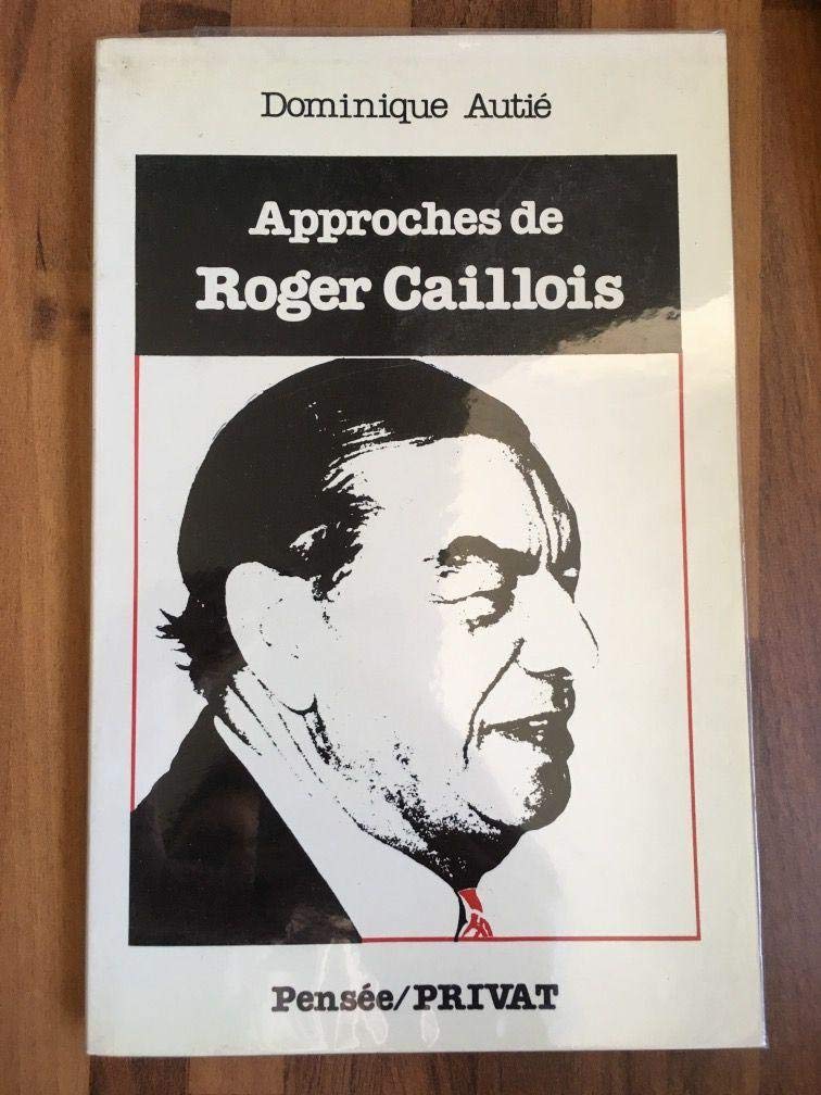 Approches de Roger Caillois book