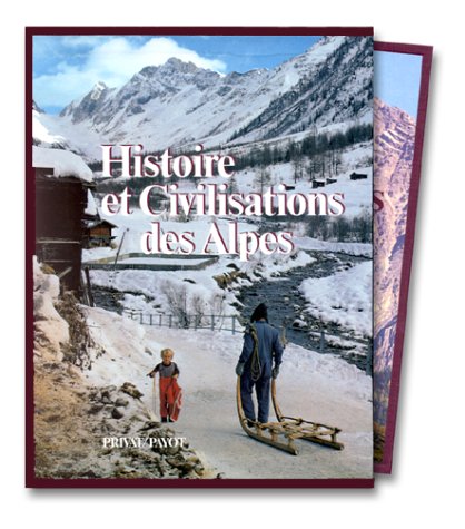 Histoire et civilisations des Alpes book