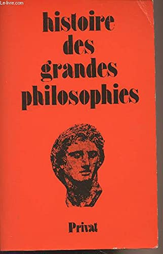 Histoire des grandes philosophies Books