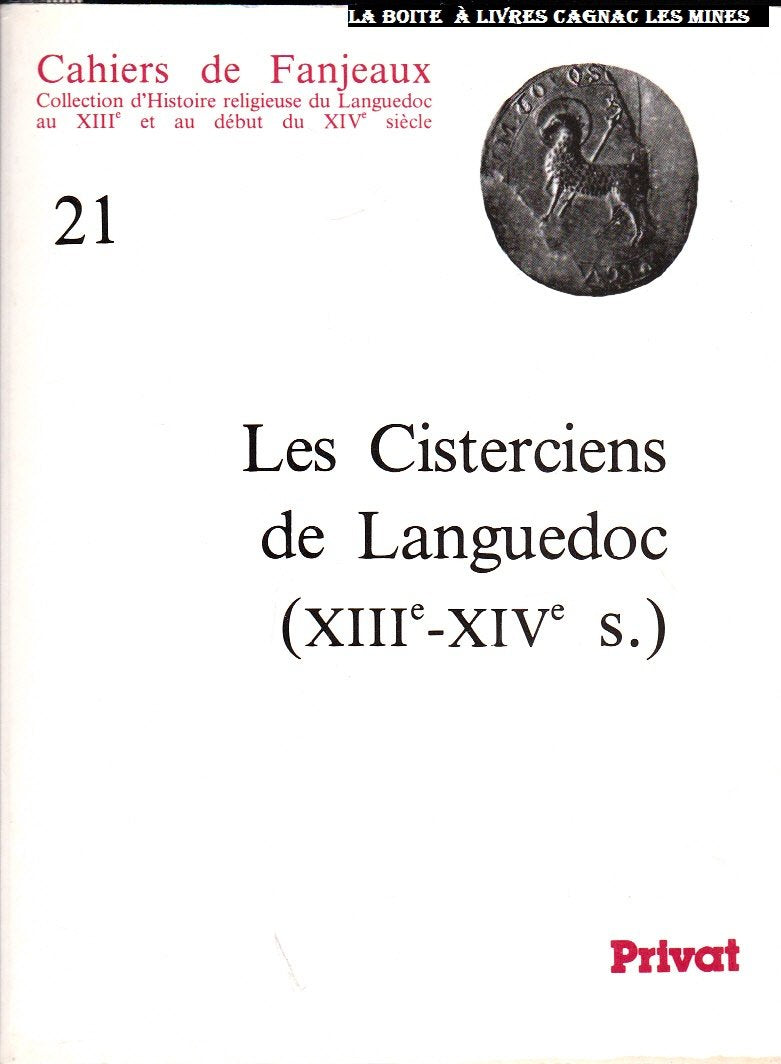 CISTERCIENS DE LANGUEDOC 13E ET 14E S. - FANJEAUX N21 (0) book