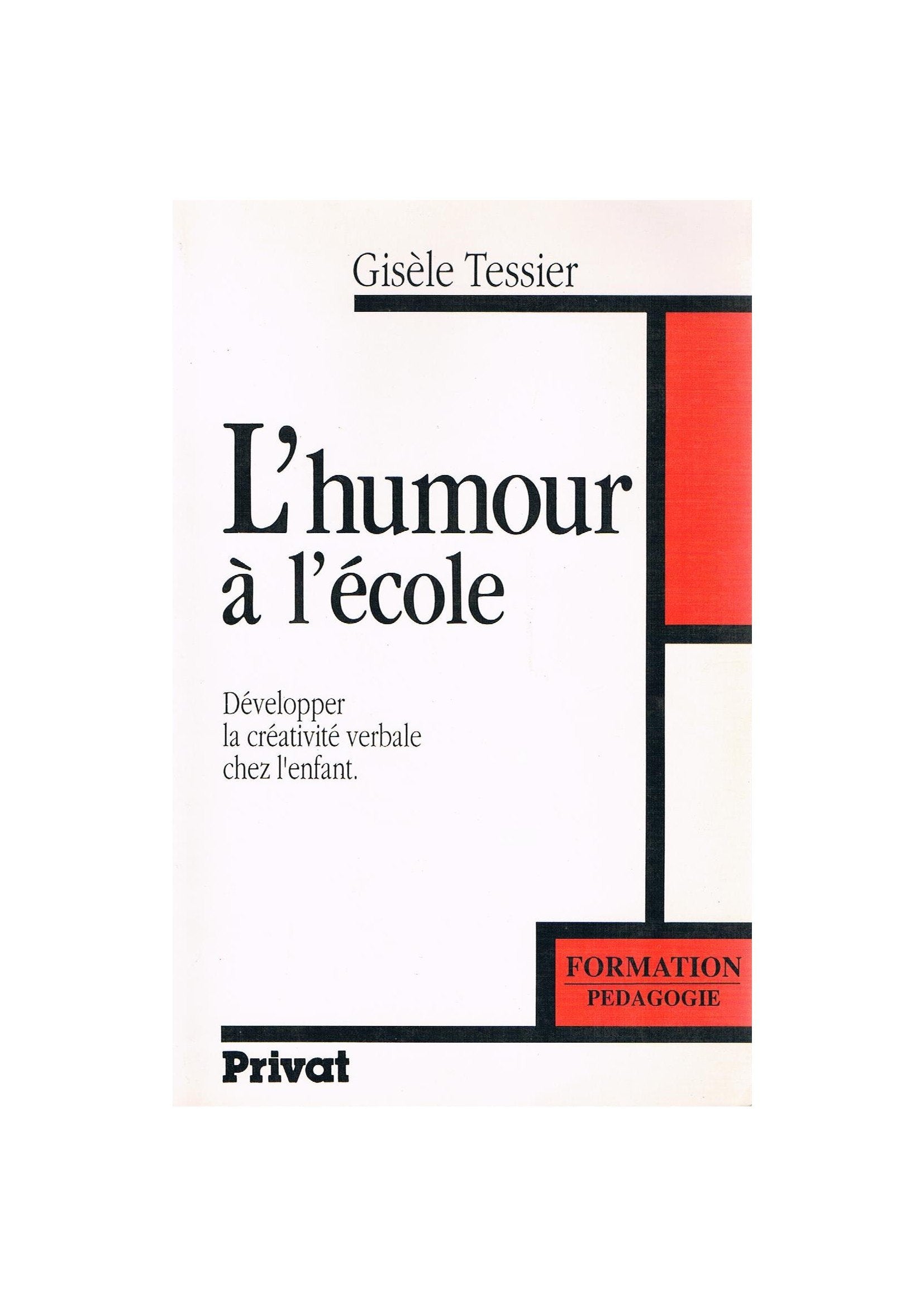 L'humour à l'école.Développer la créativité verbale chez l'enfant book
