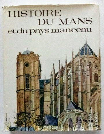 Histoire du Mans et du pays manceau Books