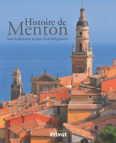 HISTOIRE DE MENTON Politics & History