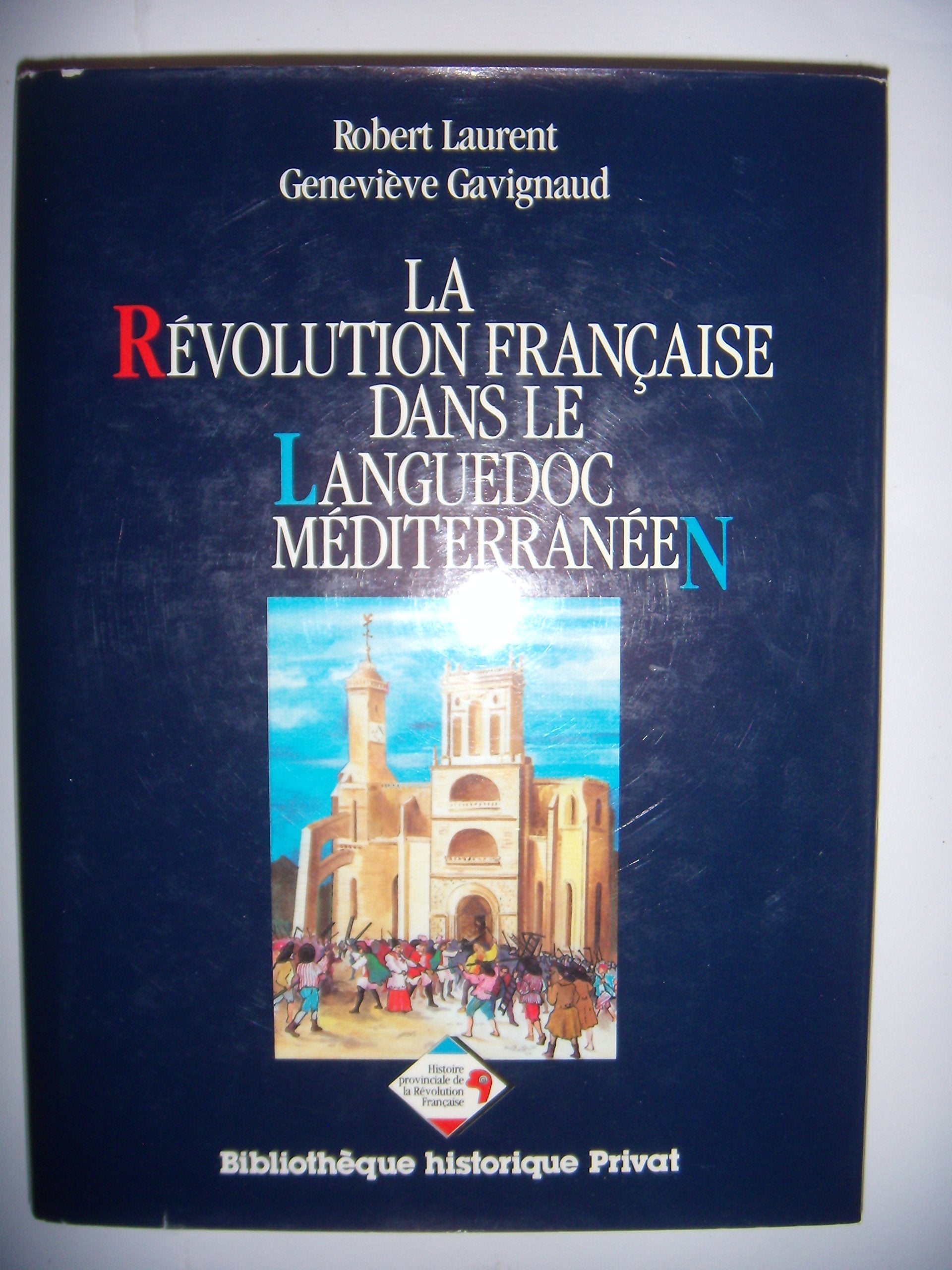 La Révolution française dans le Languedoc méditerranéen Books