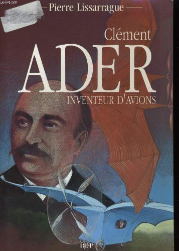 Clément Ader, inventeur d'avions Books