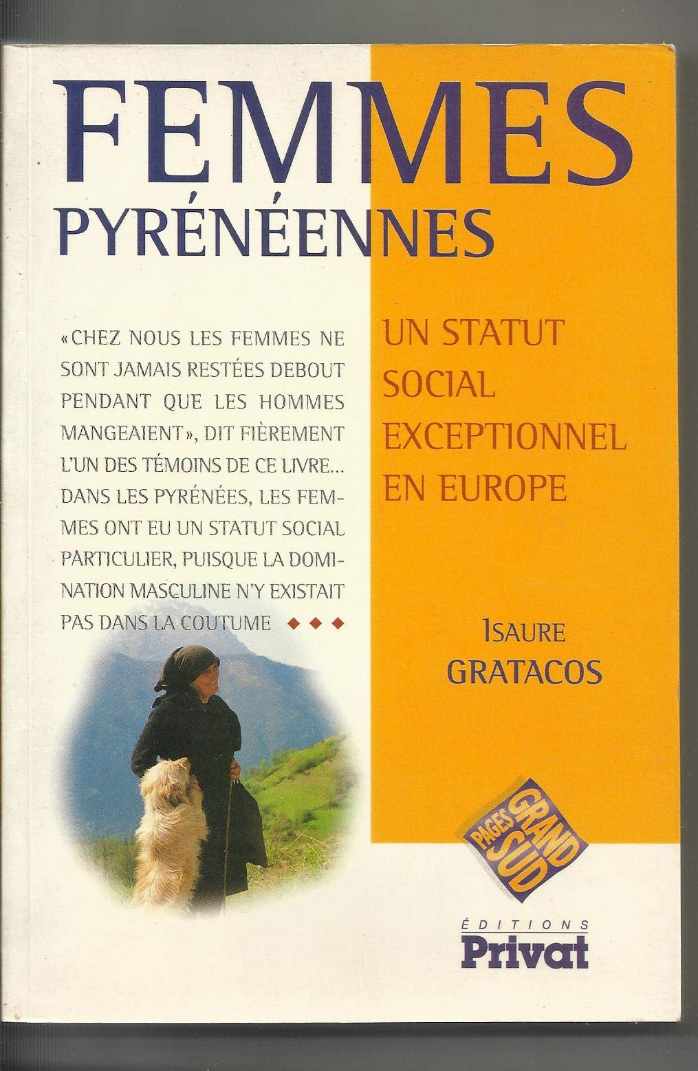 Femmes pyrénéennes. Un statut social exceptionnel en Europe book