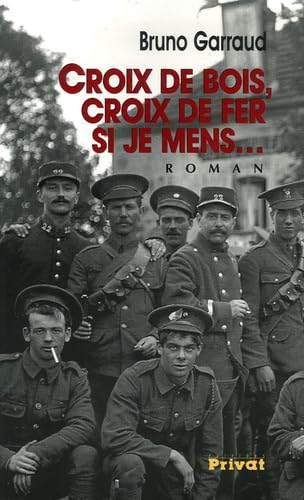 Croix de bois, croix de fer, si je mens... Books