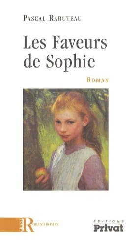 Les faveurs de Sophie roman Contemporary literature