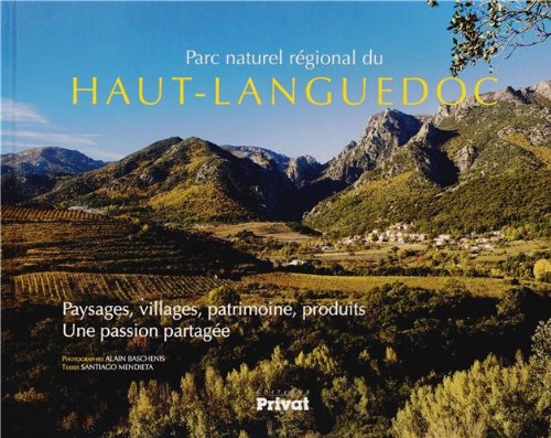 PARC NATUREL REGIONAL HAUT-LANGUEDOC: une passion partagée Film, Art & Culture
