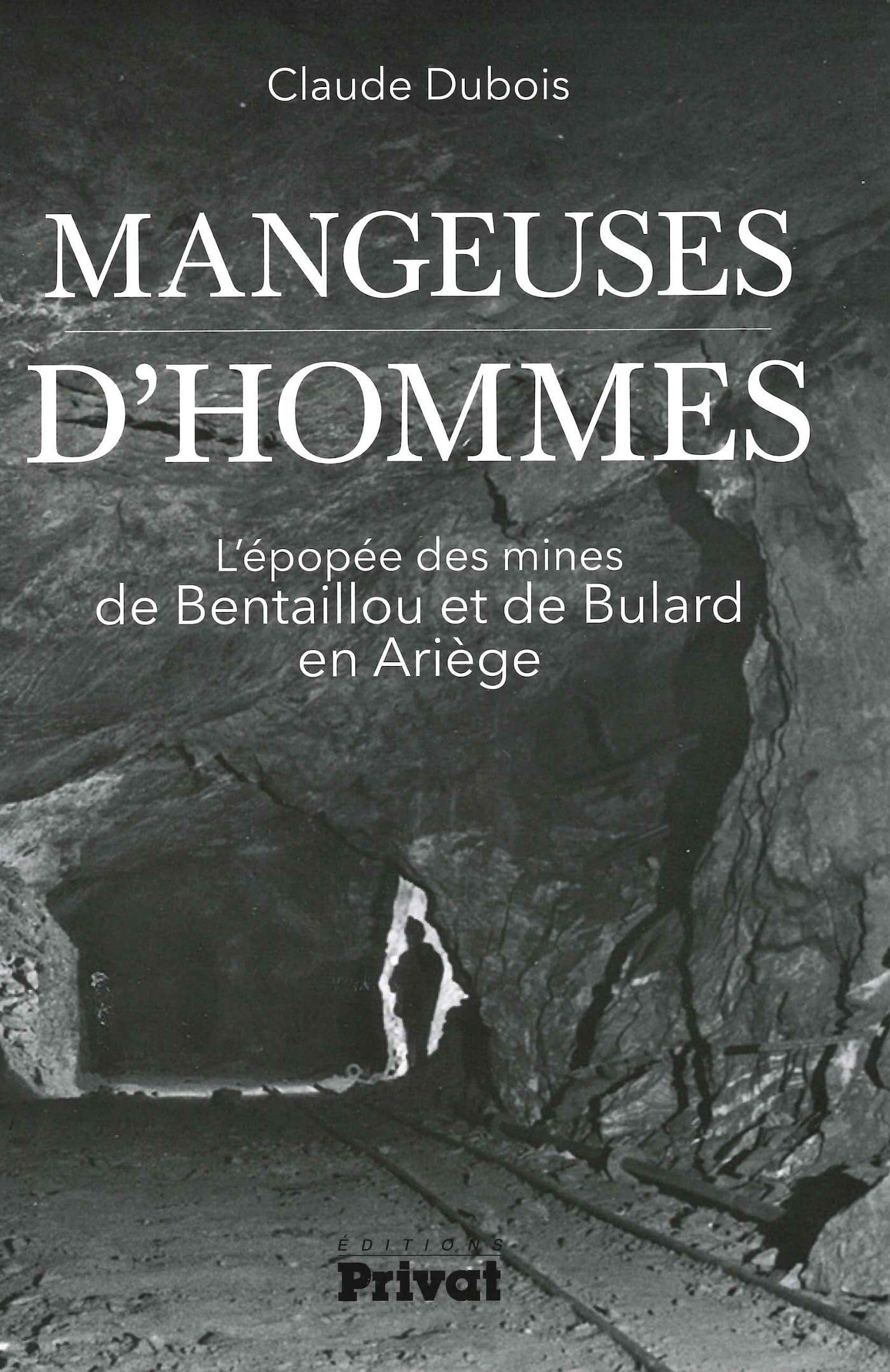 MANGEUSES D'HOMMES L'EPOPEE DES MINES DE ZINC DE BENTAIL book