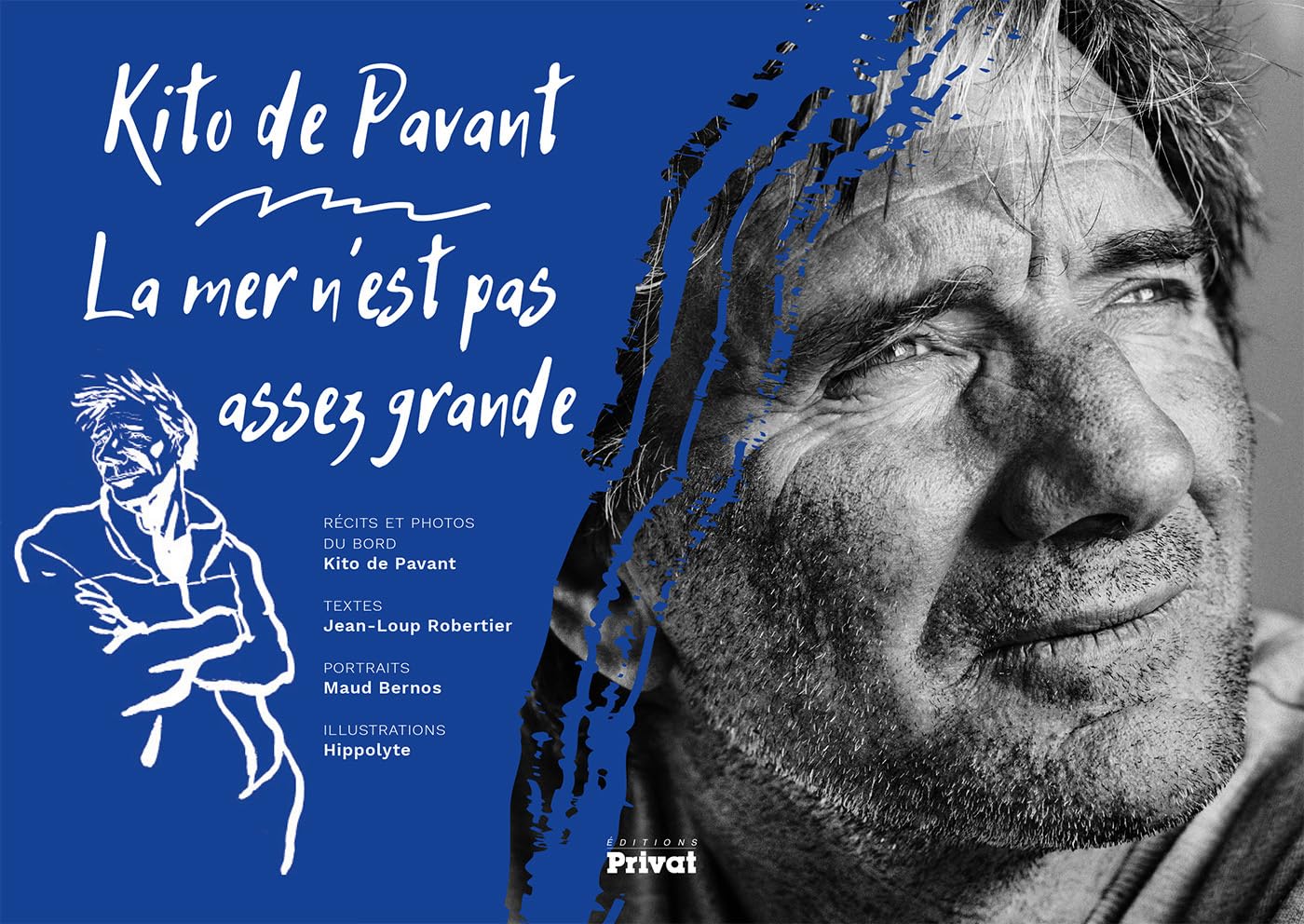 LA MER N'EST PAS ASSEZ GRANDE DE KITO DE PAVANT book