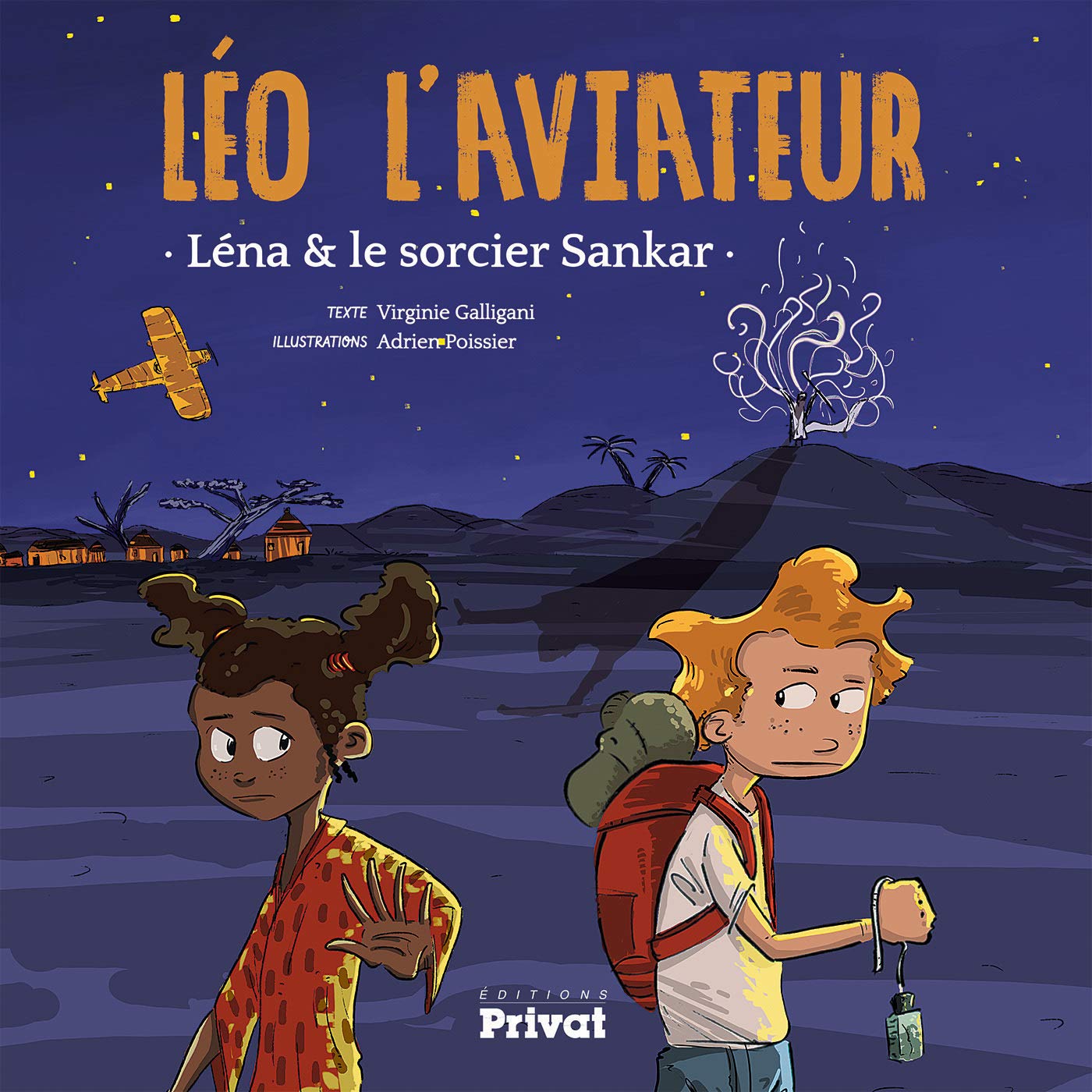 LEO L'AVIATEUR, le tome 2: Léna et le sorcier Sankar book