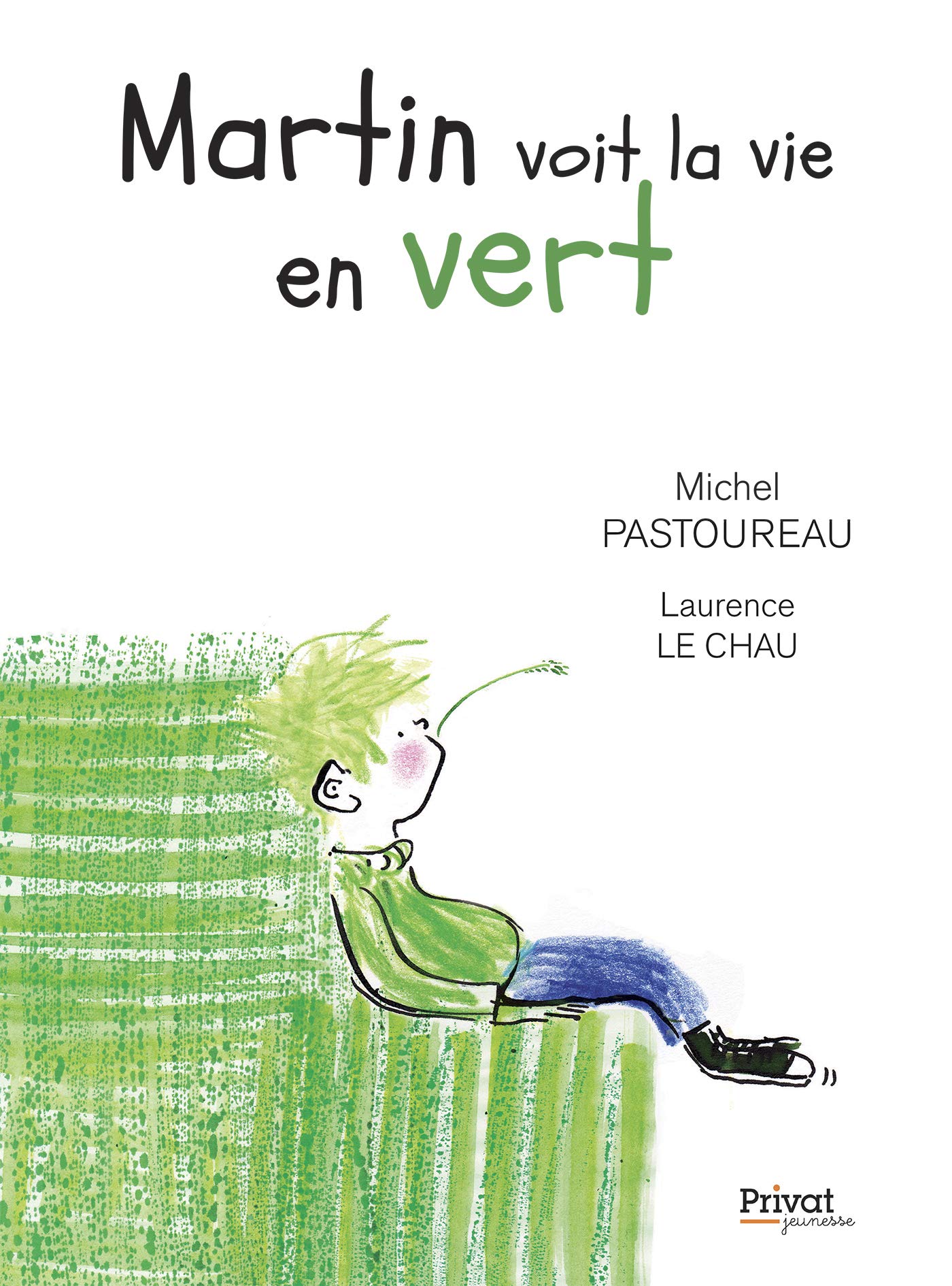 Martin voit la vie en vert Children's books