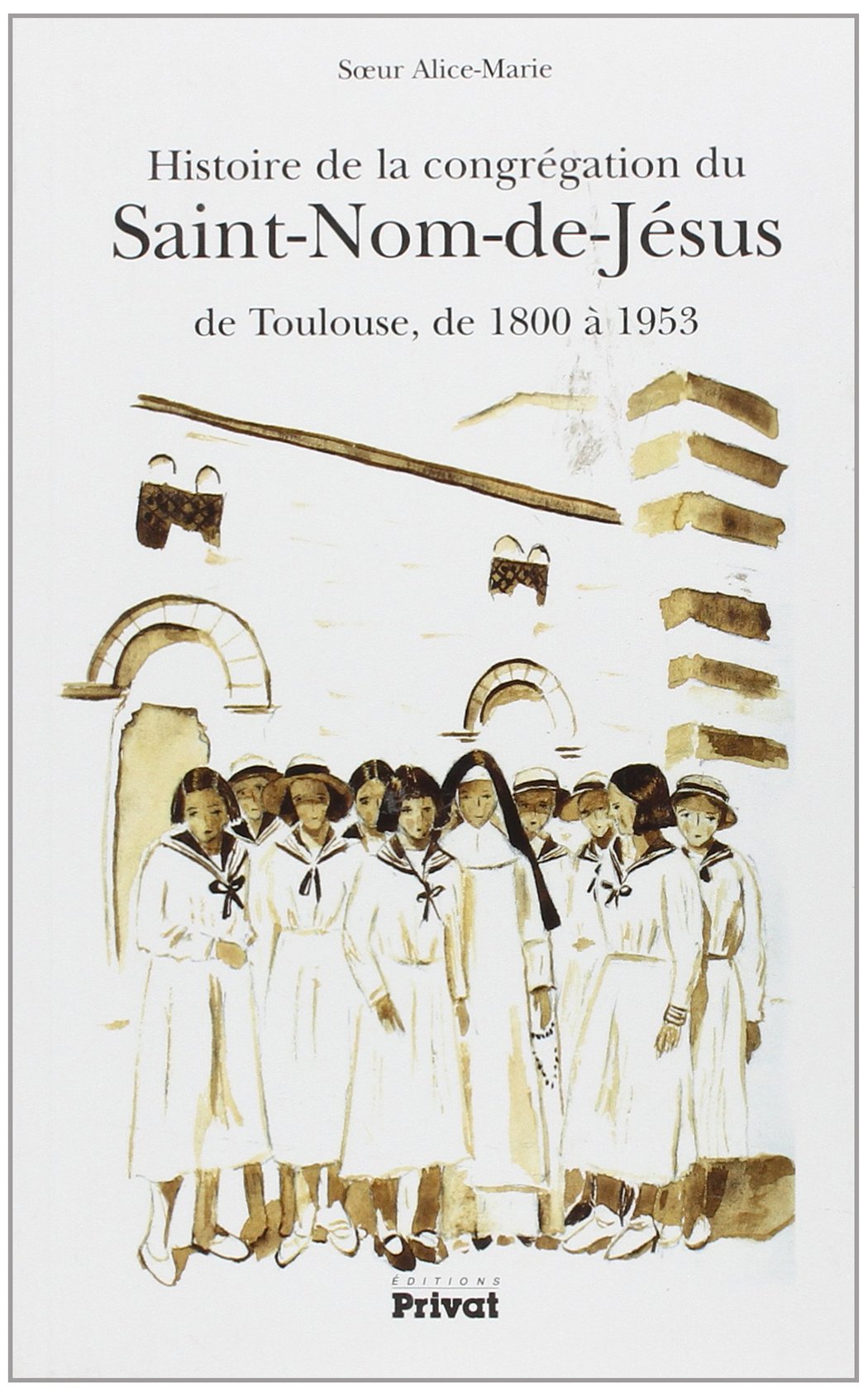 Histoire de la congregation du saint de jesus de toulouse book