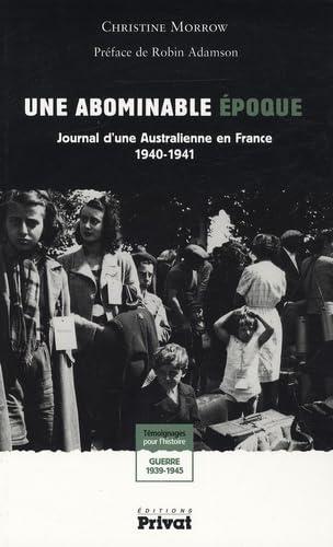 Une abominable époque: Journal d'une Australienne en France book
