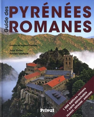 GUIDE DES PYRENEES ROMANES: 1000 édifices romans + carte détachable France, Espagne, Andorre Leisure, Home & Garden