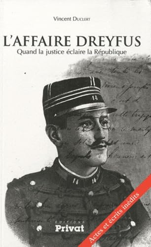 l'affaire dreyfus, quand la justice éclaire la république (0) book