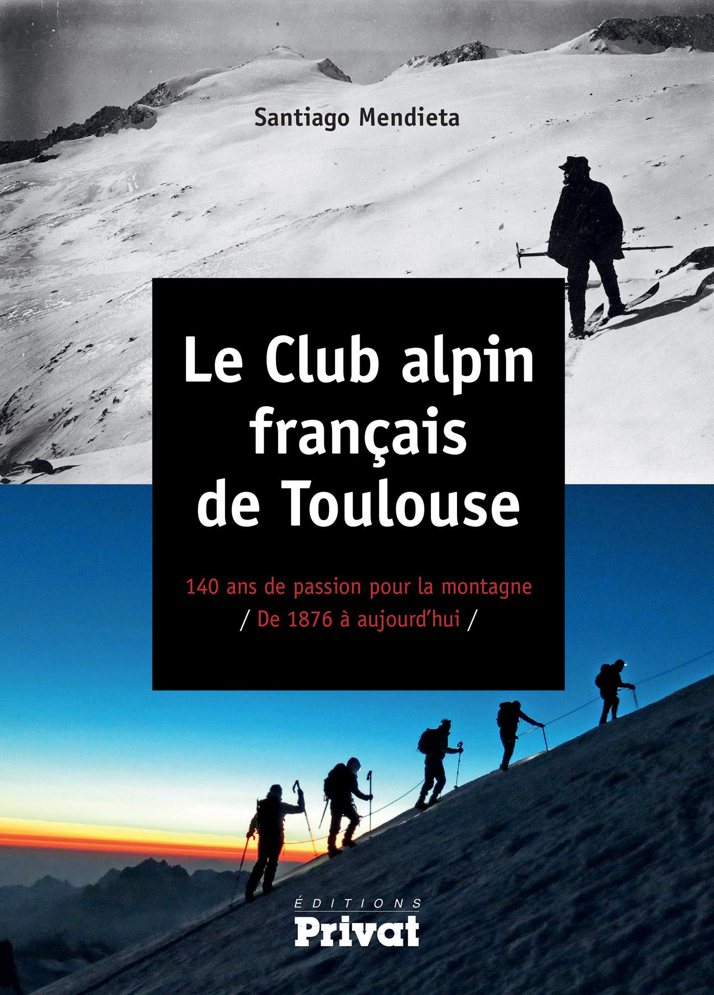 CLUB ALPIN FRANCAIS DE TOULOUSE (LE) book