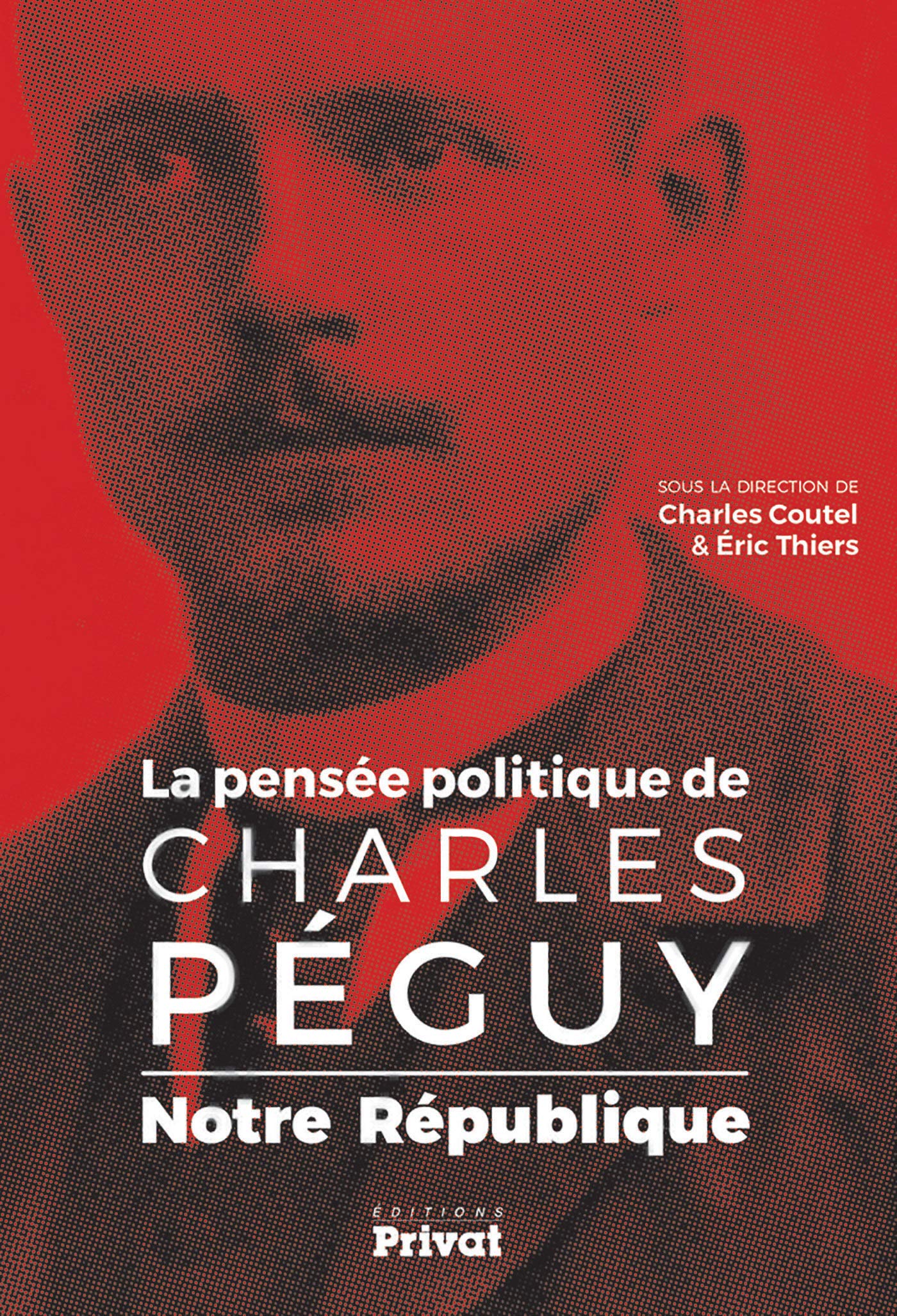 PENSEE POLITIQUE DE CHARLES PEGUY - NOTRE REPUBLIQUE: Notre République Politics & History