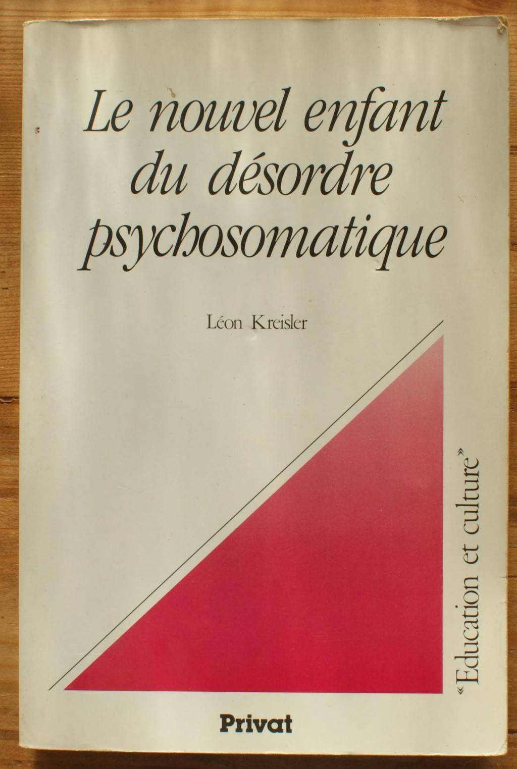 Le Nouvel enfant du désordre psychosomatique Books